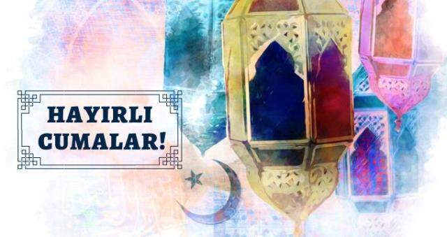 2021 Cuma Mesajları | 1 Ekim Güncel Cuma Sözleri, Resimli, En Güzel Anlamlı ve Dualı Cuma Mesajları, Uzun, Kısa ve Orta Cuma Mesajları