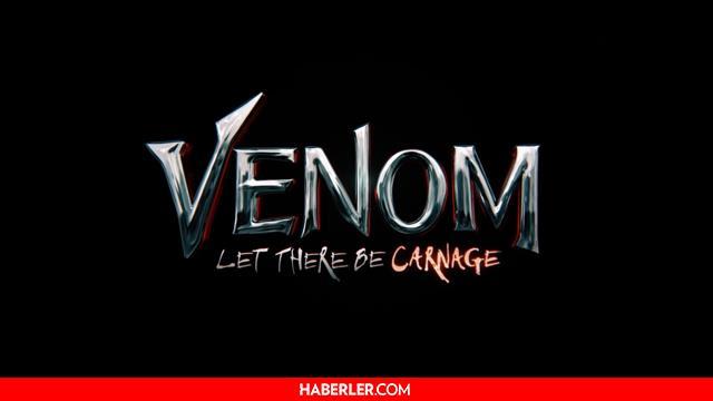 Venom 2 Ne Zaman Cikacak Turkiye Venom 2 Ne Zaman Cikiyor Venom Let There Be Carnage Ne Zaman Cikacak Venom 2 Cikti Mi