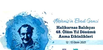 Halikarnas Balıkçısı Kabaağaçlı, 48. ölüm yıl dönümünde anılacak