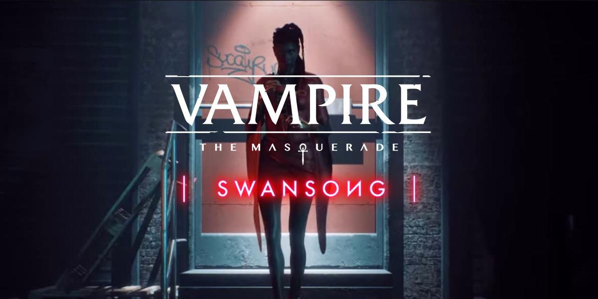 Vampire: The Masquerade – Swansong İçin Yeni Video Yayımlandı