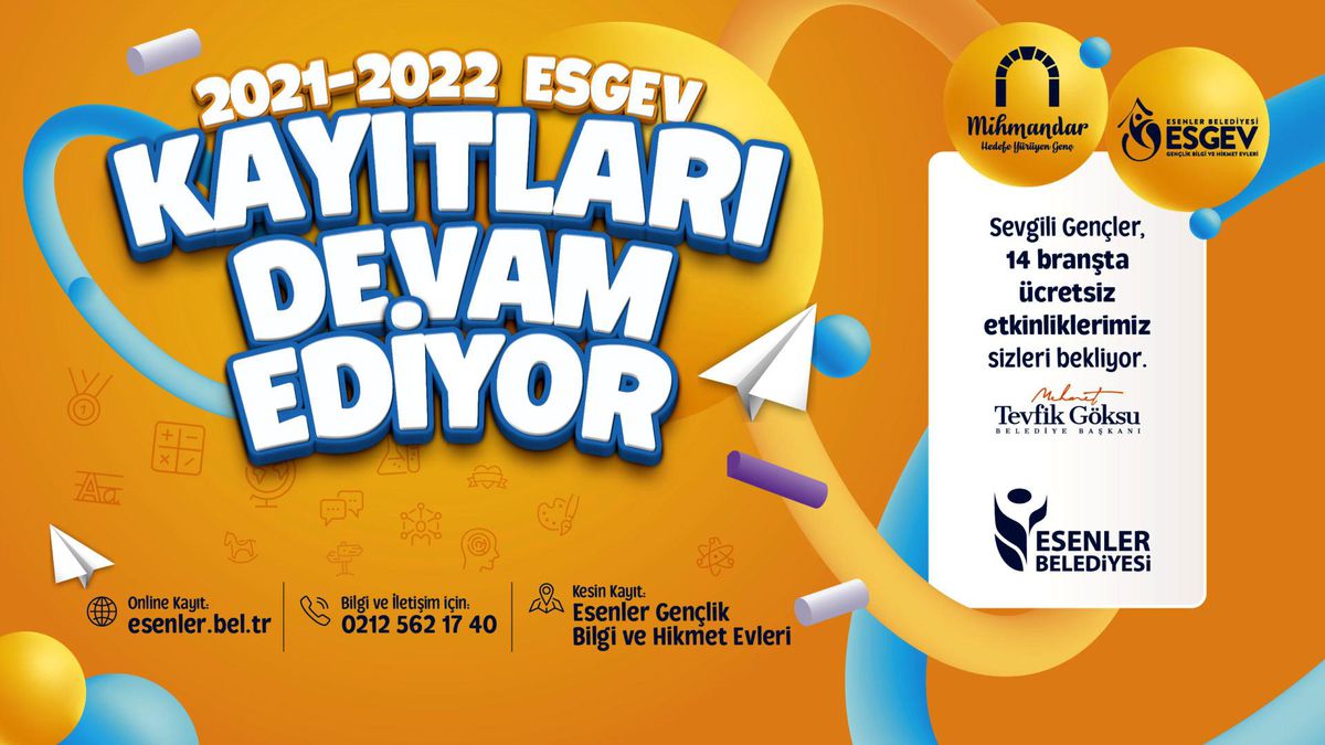 ESGEV kayıtları devam ediyor!