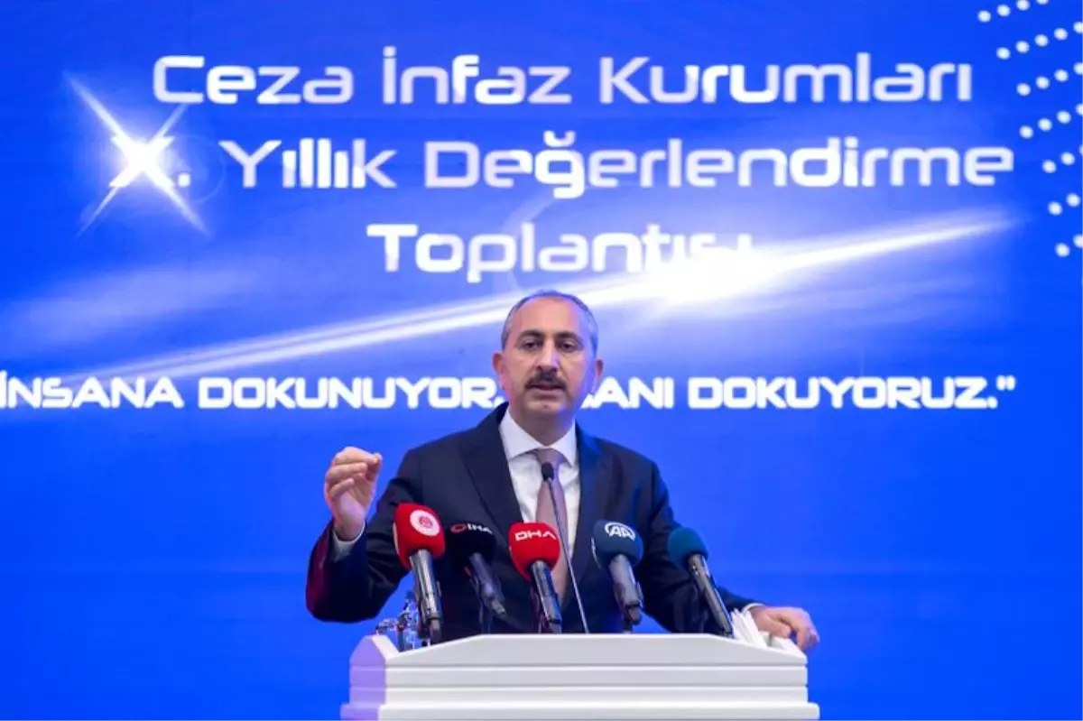 Adalet Bakanı Gül, Ceza İnfaz Kurumları 10. Yıllık Değerlendirme Toplantısı'nda konuştu