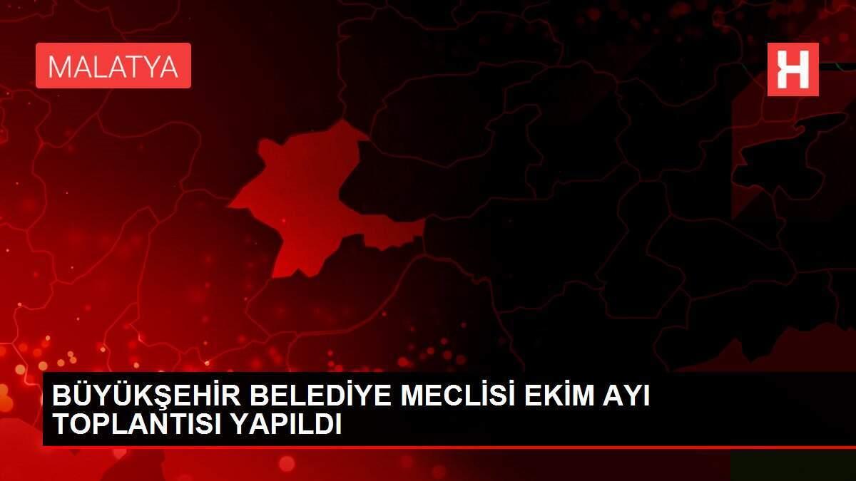 BÜYÜKŞEHİR BELEDİYE MECLİSİ EKİM AYI TOPLANTISI YAPILDI