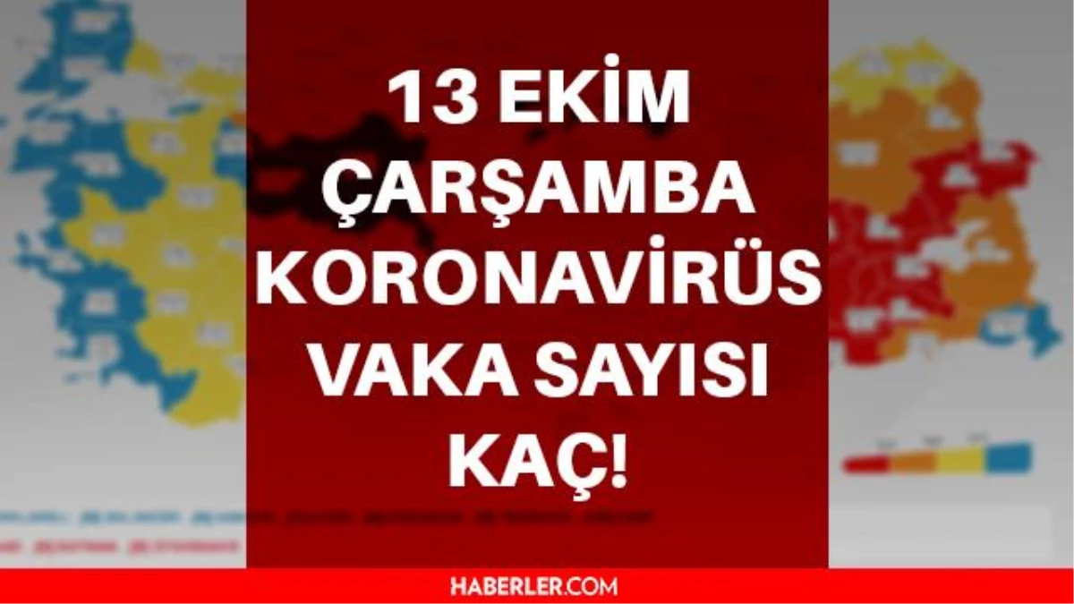 Son Dakika: Bugünkü olay sayısı açıklandı mı? 13 Ekim 2021 koronavirüs tablosu yayınlandı mı? Türkiye'de bugün kaç kişi öldü? Bugünkü Covid tablosu!