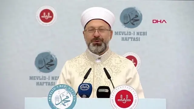 Ali Erbaş: Mevlid-i Nebi haftamızın konusu, 'Peygamberimiz ve Vefa Toplumu'