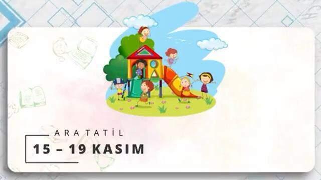 Okulların orta tatili ne vakit, Kasım tatil ne vakit? Sömestr, birinci orta tatil tatili ne vakit?