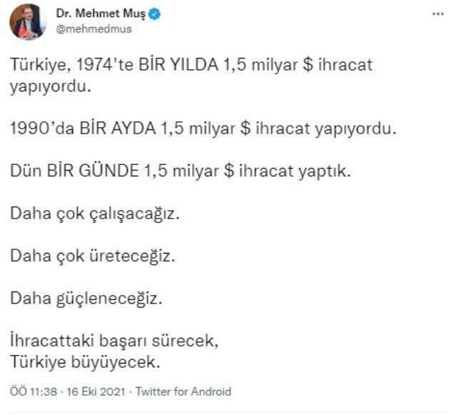 Son dakika! Ticaret Bakanı Muş: Dün bir günde 1,5 milyar dolarlık ihracat yaptık