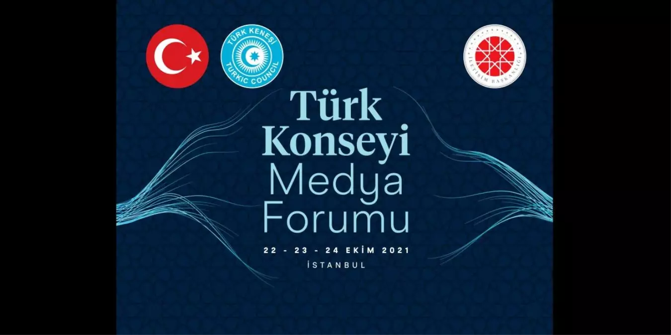 Türk Konseyi, 'Medya Forumu' ile İstanbul'da buluşacak