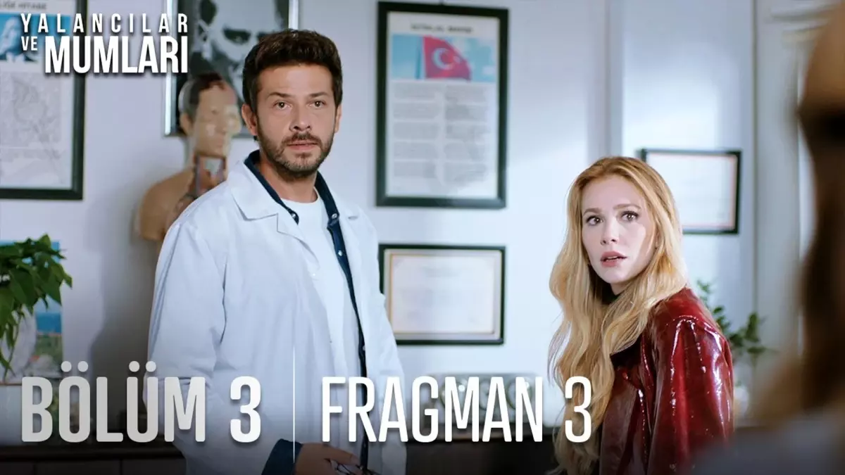 Yalancılar ve Mumları 3. Bölüm 3. Fragmanı
