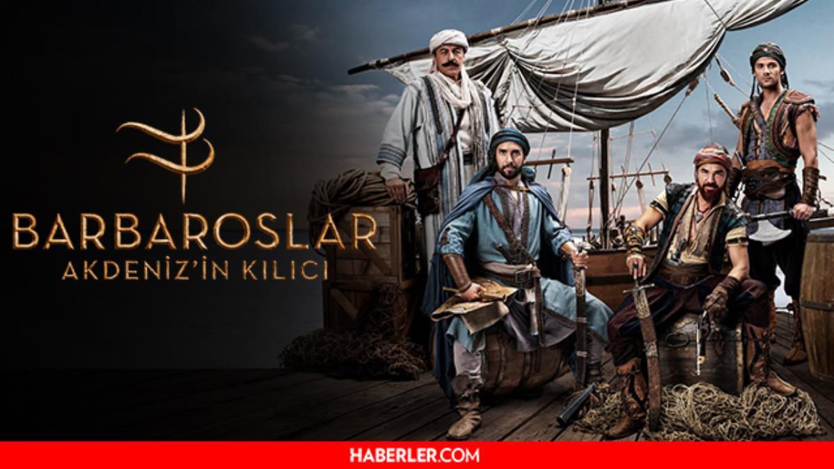 Barbaroslar dizisi hangi gün oynuyor? Barbaroslar Akdenizin Kılıcı hangi kanalda?