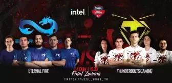 Intel ESL Türkiye Şampiyonası finalinin adı: Thunderbolts Gaming vs Eternal Fire