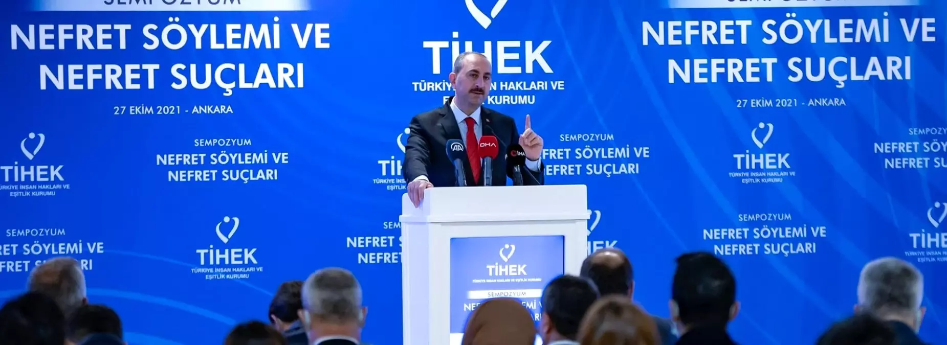 BAKAN GÜL: NEFRET SUÇLARINA KARŞI SIFIR TOLERANSLA MÜCADE EDİYORUZ