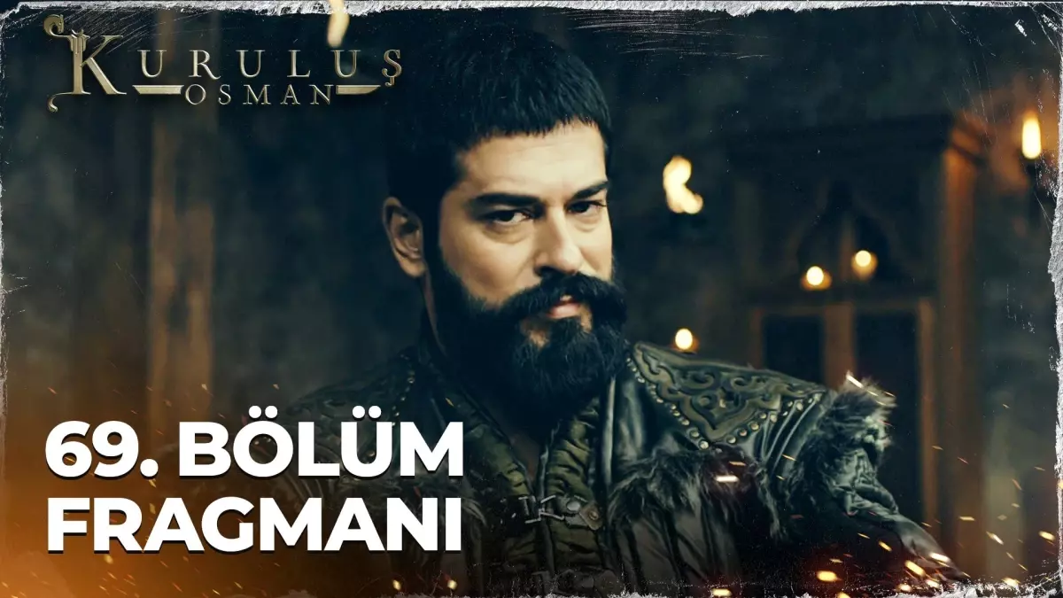 Kuruluş Osman 69. Bölüm Fragmanı | 'Elimiz boş gelmedik'
