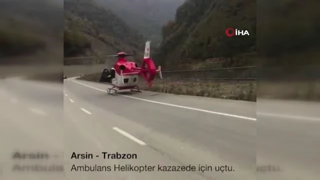 ambulans helikopter kazazede icin havalandi 3 14506149 o