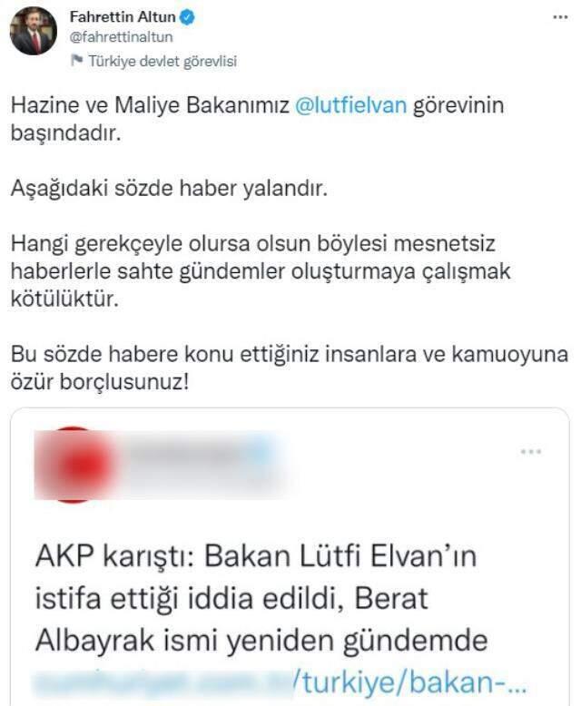 Bağlantı Lideri Fahrettin Altun, Hazine ve Maliye Bakanı Lütfi Elvan'ın istifa ettiği savlarını yalanladı