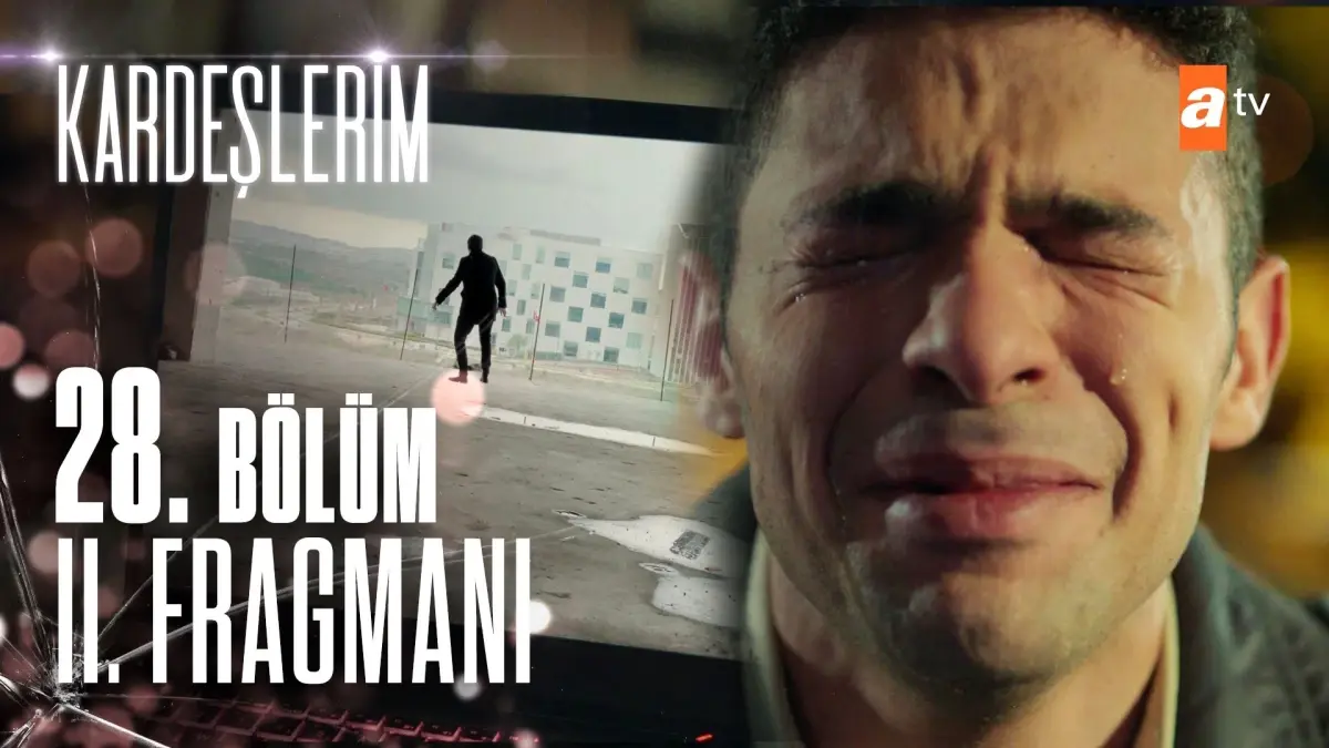 Kardeşlerim 28. Bölüm 2. Fragmanı | 'Babamı kimse öldürmedi'