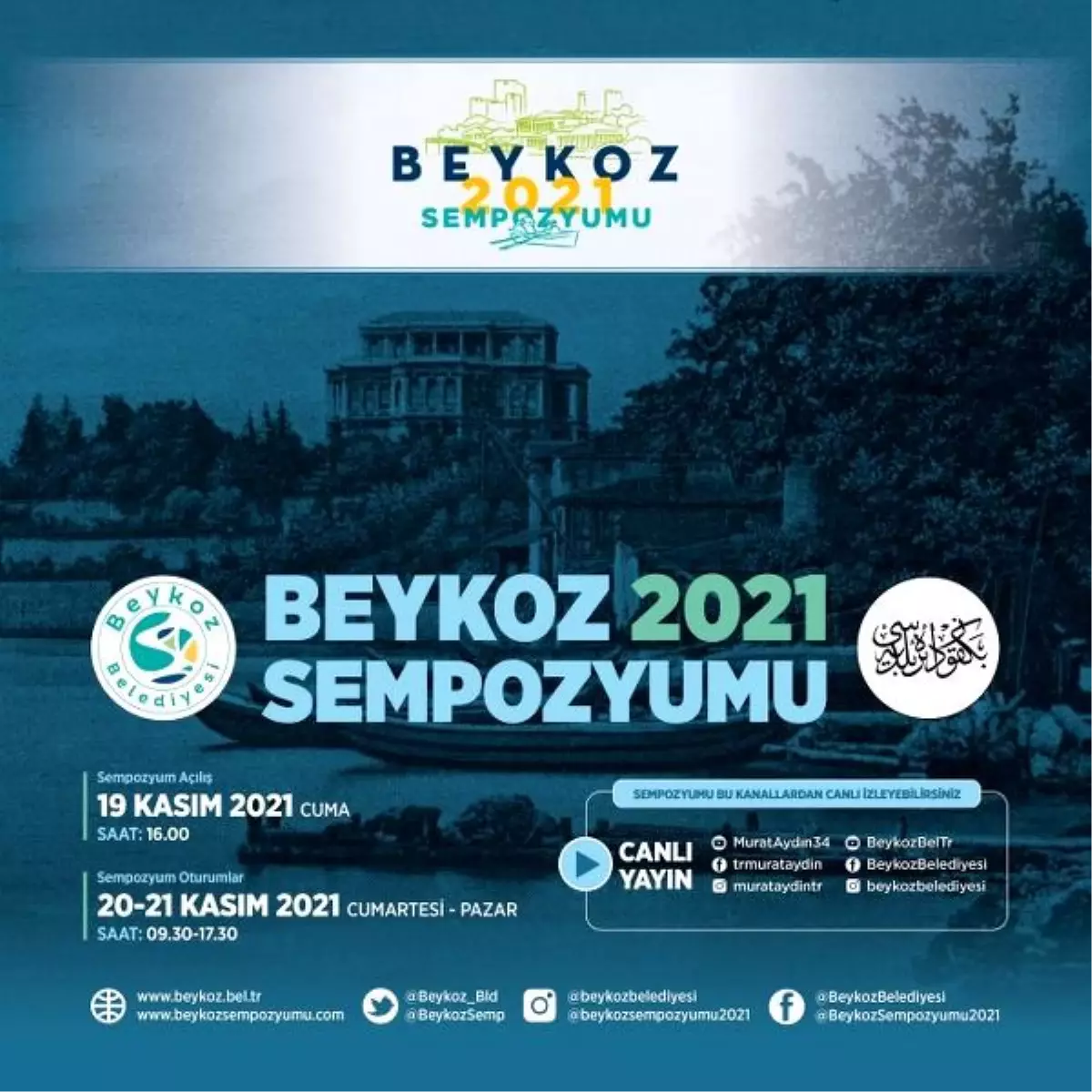 ???????Tarihi, Bugünü ve Geleceği Keşfetmek İçin 'Beykoz 2021 Sempozyumu' Başlıyor