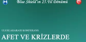 Suriye: Blue Shield Türkiye'den 'Afet ve Krizlerde Kültürel Mirasın Korunması' konferansı Suriye: Blue Shield Türkiye'den 'Afet ve Krizlerde Kültürel Mirasın Korunması' konferansı