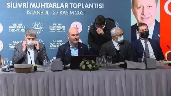 İÇİŞLERİ BAKANI SOYLU, ÇATALCA'DA MUHTARLARLA BİR ARAYA GELDİ