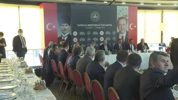 İÇİŞLERİ BAKANI SOYLU, ÇATALCA'DA MUHTARLARLA BİR ARAYA GELDİ