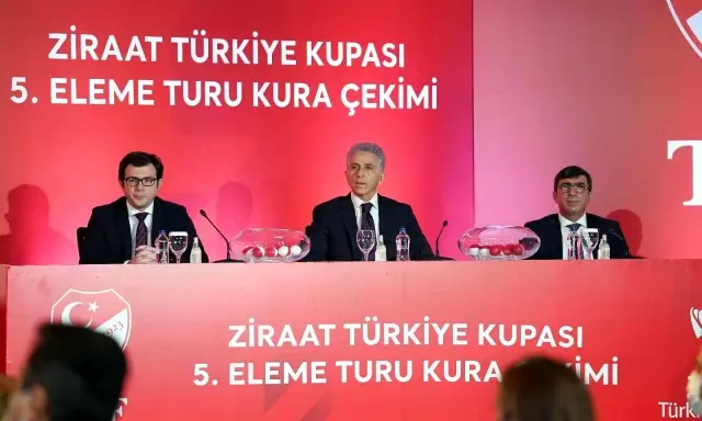 Ziraat Türkiye Kupası 5. Tur kuraları çekildi