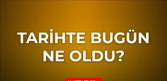 Tarihte bugün ne oldu? 8 Aralık tarihinde ne oldu, kim doğdu, kim öldü, hangi önemli olaylar oldu? İşte, 8 Aralık tarihte bugün vefat edenler!