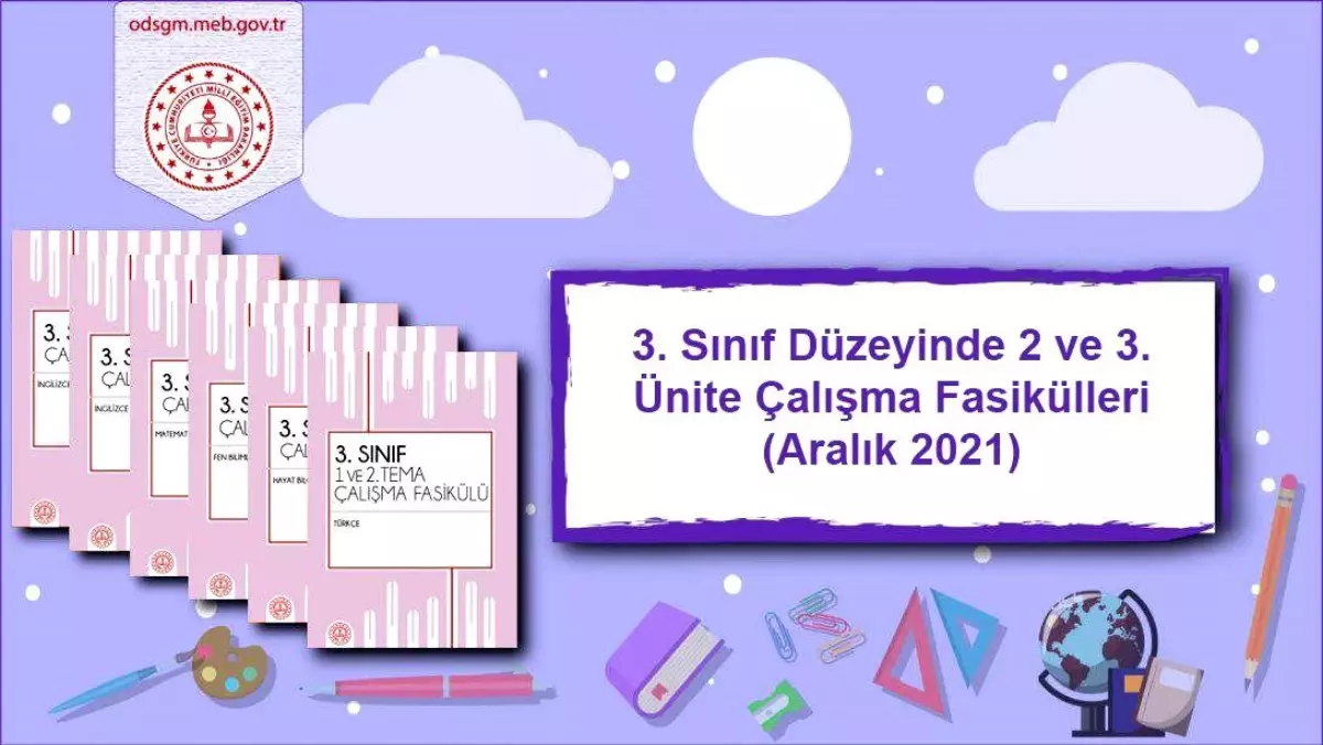 3. Sınıf Düzeyinde 2 ve 3. Ünite Çalışma Fasikülleri Yayımlandı (Aralık 2021)