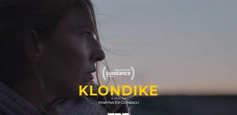 TRT Ortak Yapımı 'Klondike' Dünya Prömiyerini Sundance Film Festivali'nde Yapacak