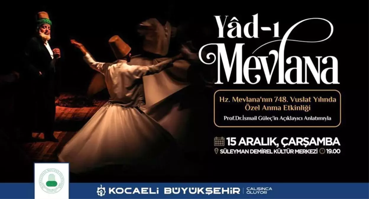 Büyükşehir, Hz. Mevlana'yı 'Yad-ı Mevlana' ile anacak