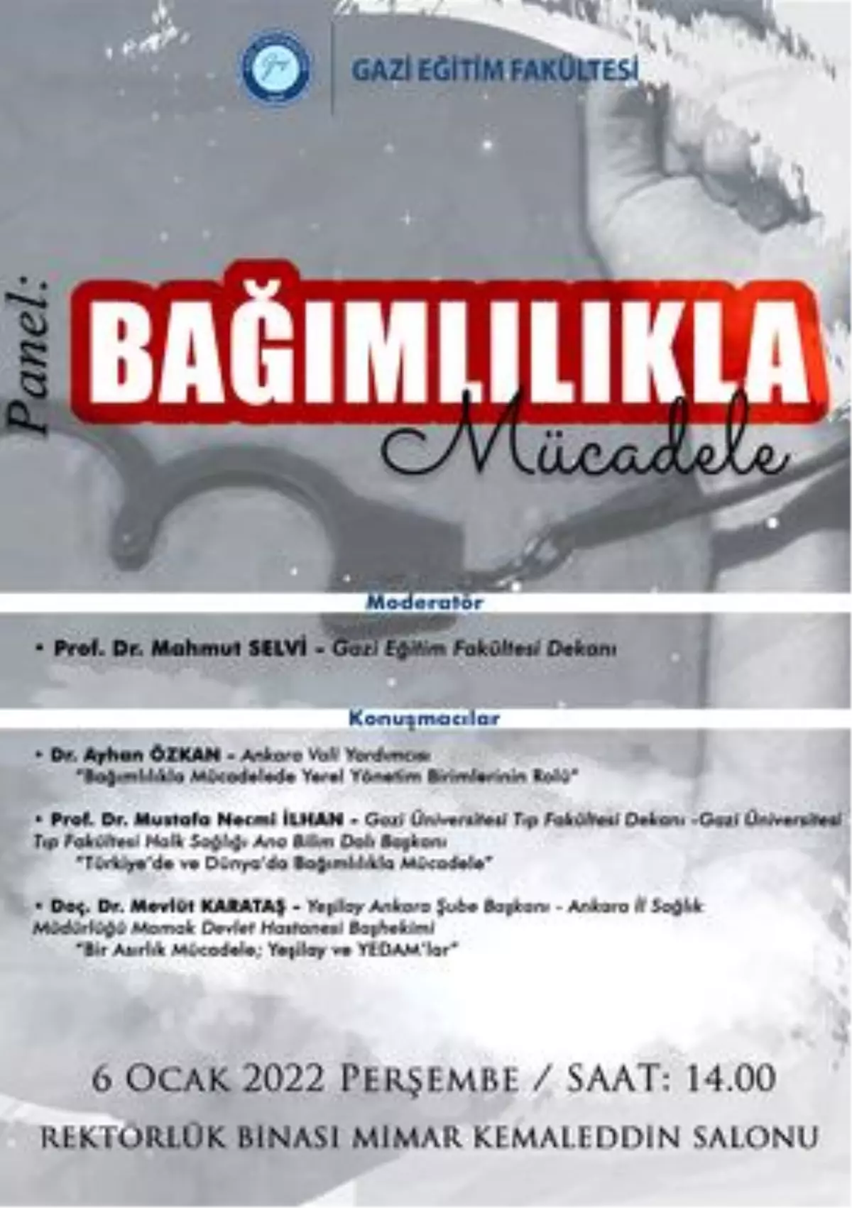 Panel: Bağımlılıkla Mücadele