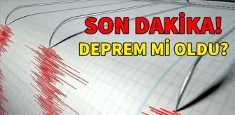Son Depremler! Bugün İstanbul'da deprem mi oldu? Bugün deprem oldu mu, nerede oldu? 25 Aralık Cumartesi AFAD ve Kandilli deprem listesi