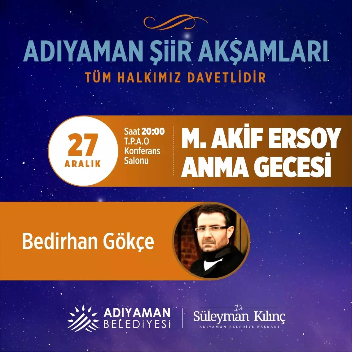 BEDİRHAN GÖKÇE ADIYAMANLI ŞİİR SEVERLERLE BULUŞUYOR