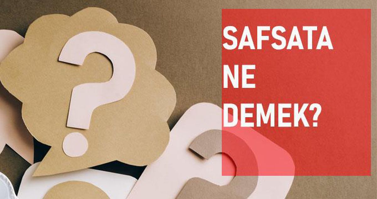 Safsata ne demek? Safsata anlamı ne?