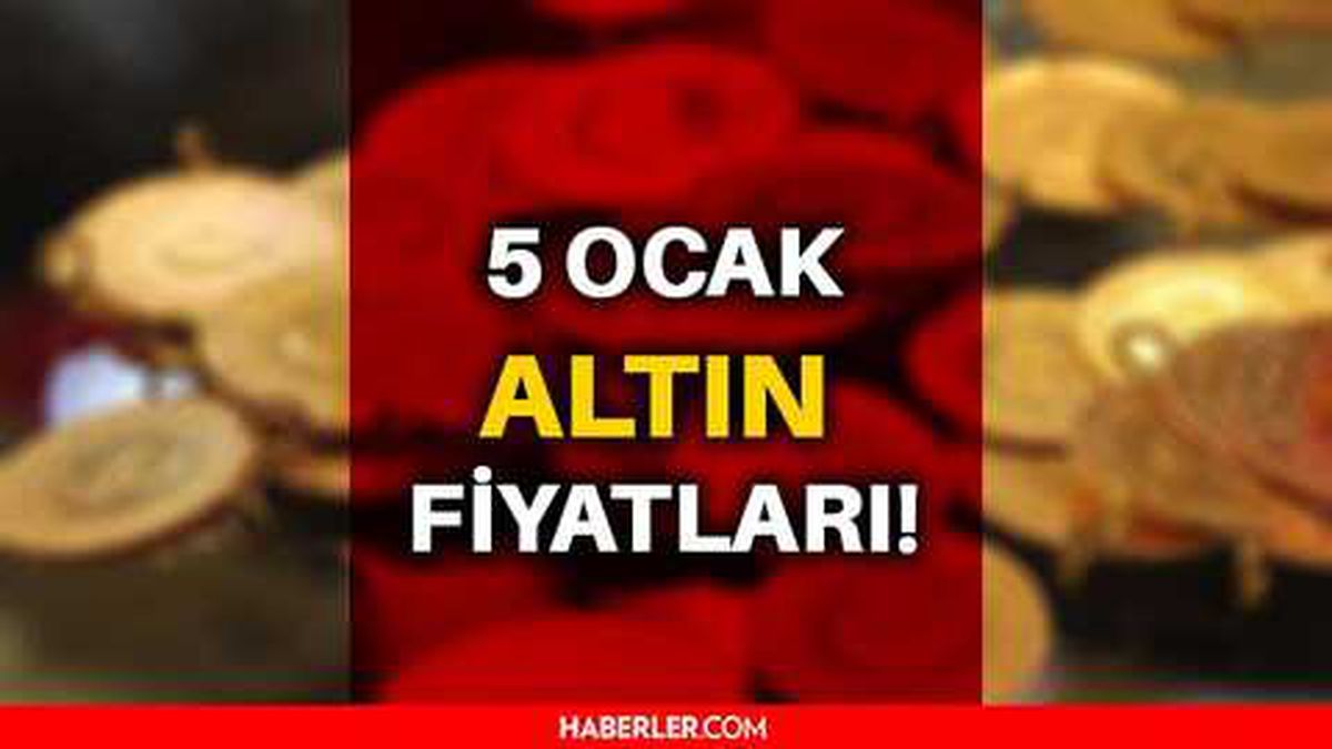Altın ne kadar? Bugün altın ne kadar? Gram-Çeyrek-Yarım-Tam altın fiyatları nedir? İşte bugün 5 Ocak güncel altın fiyatları...
