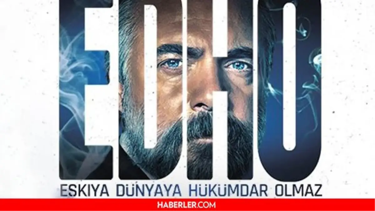 Eşkiya dünyaya hükümdar olmaz ne zaman başlıyor? EDHO ne zaman başlıyor? EDHO hangi kanalda, ne zaman başlayacak?