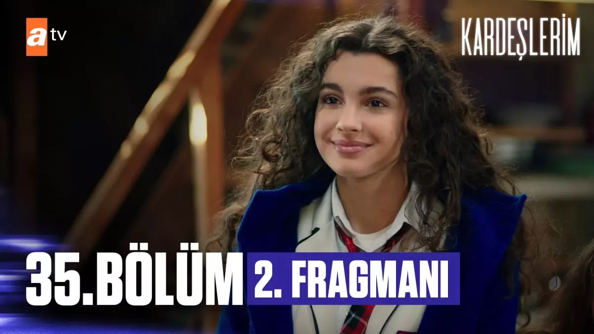 Kardeşlerim 35 Bölüm 2. Fragmanı | 'Biz bir aileyiz'