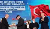 Cumhurbaşkanı Erdoğan, TOKİ'nin Arnavutluk'ta inşa ettiği deprem konutlarının teslim töreninde konuştu Açıklaması