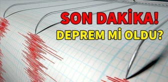 Son Depremler! Az önce deprem nerede oldu? Son Dakika! Bugün İstanbul'da deprem mi oldu? AFAD ve Kandilli son depremler listesi