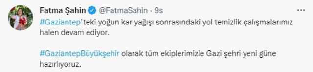 Gaziantep Büyükşehir Belediyesi Başkanı Fatma Şahin, karla mücadele çalışmalarını sabaha kadar takip etti