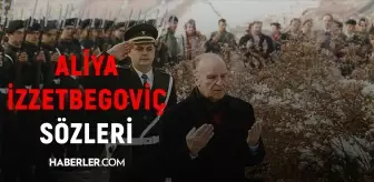 Aliya İzzetbegoviç Sözleri: Tarihe Geçmiş Aliya İzzetbegoviç sözleri ve Aliya İzzetbegoviç'in en güzel sözleri! Bilge Kral Aliya İzzetbegoviç sözleri!