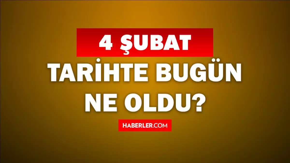 tarihte-bugun-ne-oldu-4-subat-ta-dogan-u...19_amp.jpg