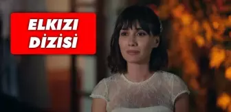 El Kızı hangi gün? FOX El Kızı hangi kanalda? Elkızı bitti mi, final mi yaptı? El Kızı yeni bölüm ne zaman?