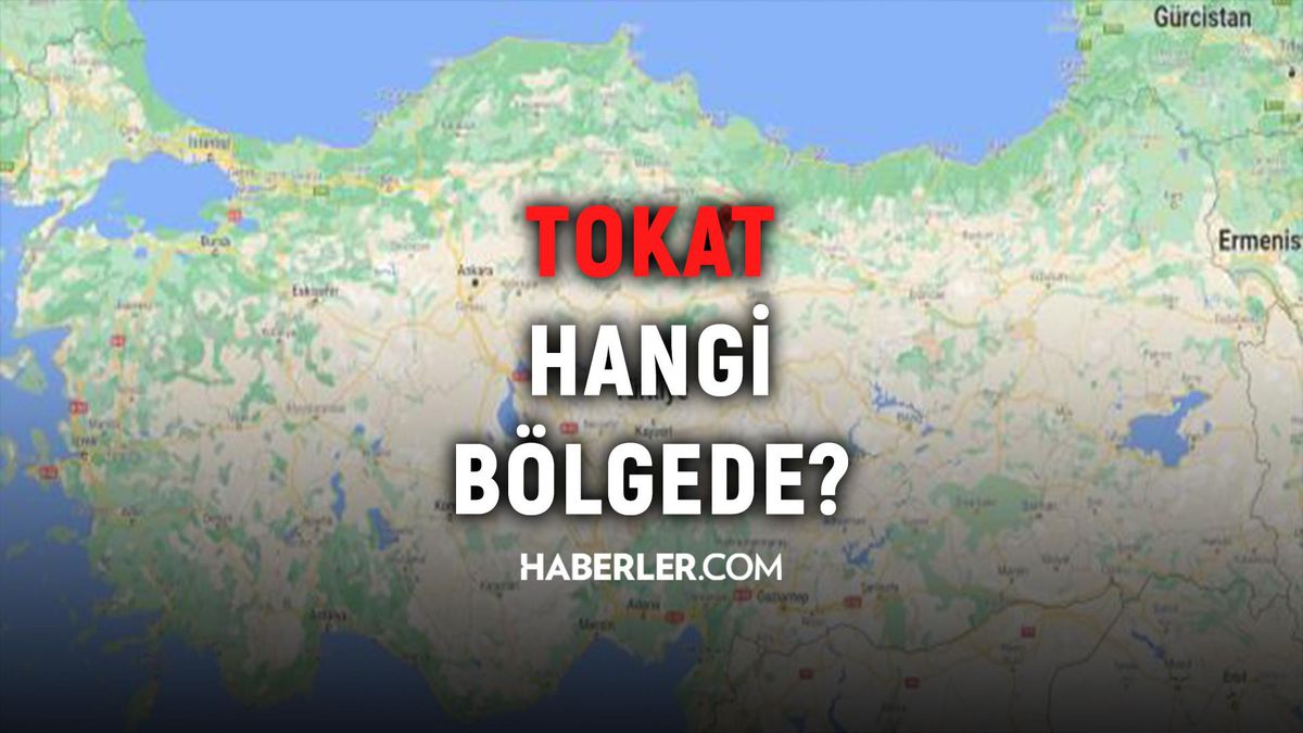 Tokat hangi bölgede? Tokat Karadeniz Bölgesinde mi? Tokat İç Anadolu Bölgesinde mi?