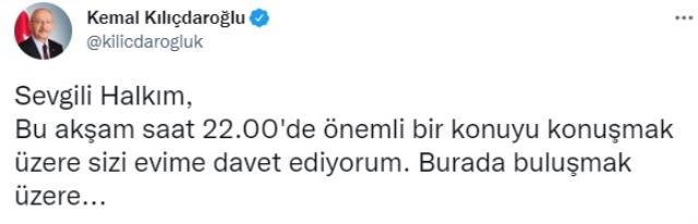 Kemal Kılıçdaroğlu'ndan merak uyandıran paylaşım: Saat 22.00'de sizi evime bekliyorum