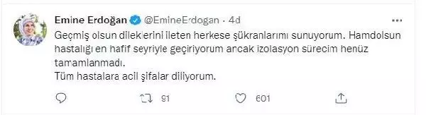 EMİNE ERDOĞAN: HASTALIĞI EN HAFİF SEYRİYLE GEÇİRİYORUM