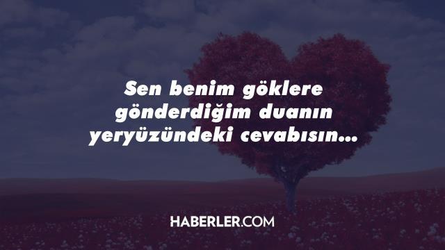 Sevgiliye Aşk Sözleri 2022: Sevgiliye kısa, romantik, anlamlı, uzun aşk sözleri!