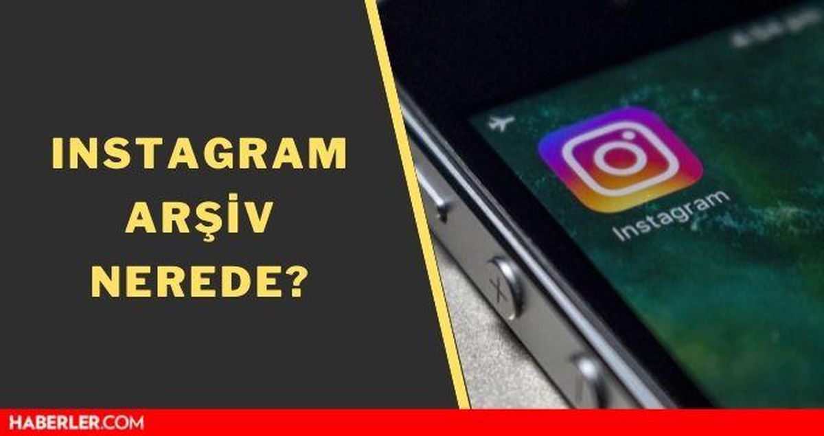 Instagram arşiv nerede? 2022 arşiv nereye kaydedilir? Meta Instagram arşiv nerede?