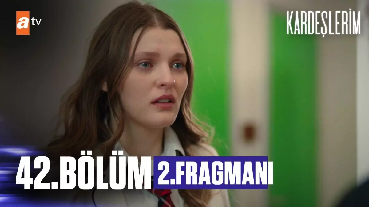 Kardeşlerim 42. Bölüm 2. Fragmanı | 'Rüya gibiydi...'