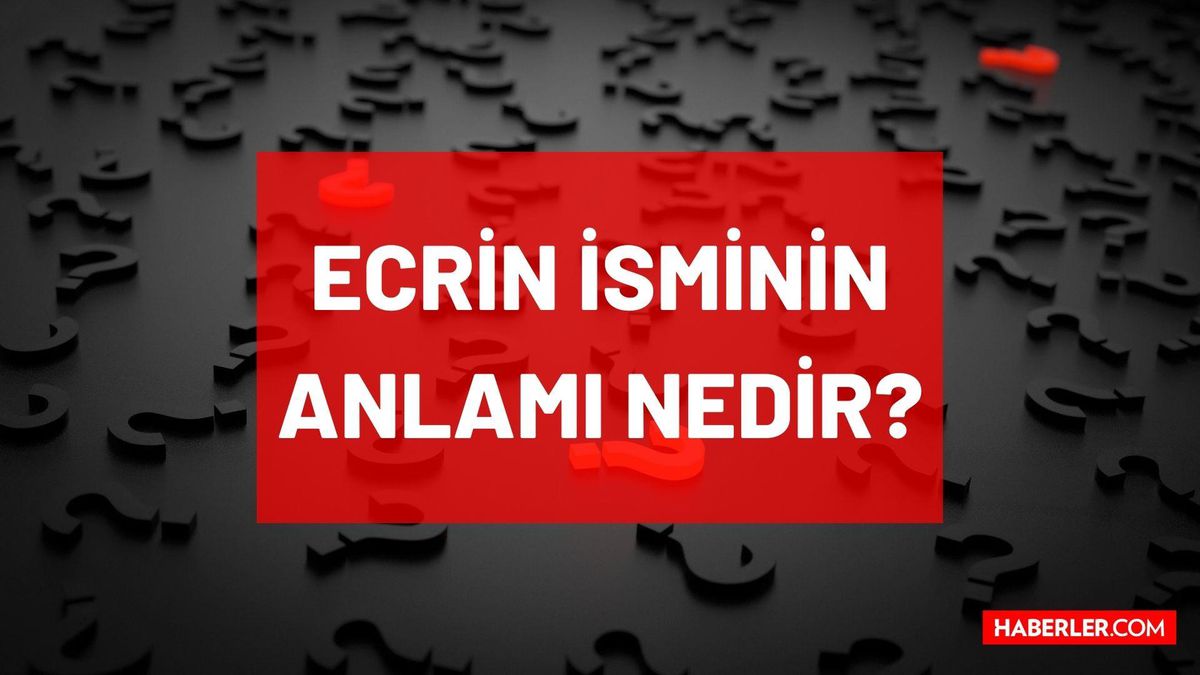 Ecrin isminin anlamı nedir? Ecrin Kur'an-ı Kerim'de geçiyor mu? TDK'ya göre Ecrin anlamı nedir? Ecrin ne demek, hangi dilde, Arapça mı?
