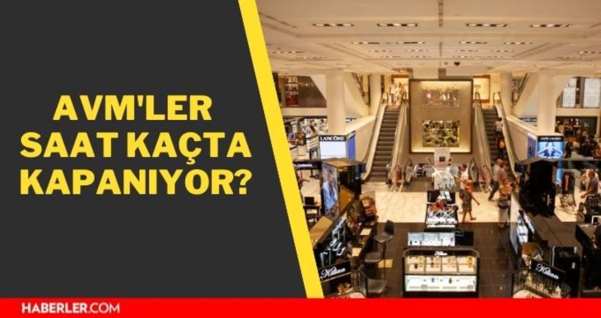 AVMler kaçta kapanıyor? Karda alışveriş merkezleri kapalı mı? AVM'ler saat kaça kadar açık?